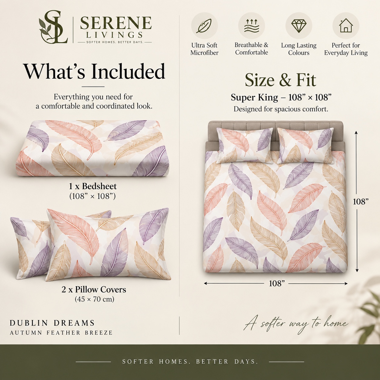 Serene Livings Dublin Dreams Bedsheet – Autumn Feather Breeze (Super King 108" × 108") – Inclusions & Sizing Breakdown